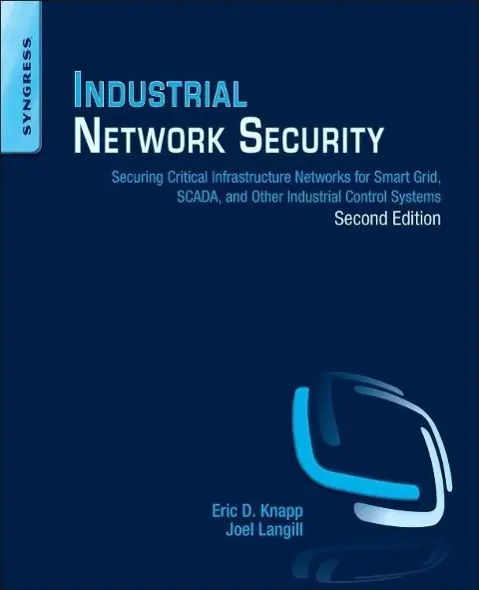 Cover: 9780124201149 | Industrial Network Security | Eric D Knapp (u. a.) | Taschenbuch