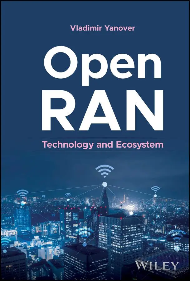 Cover: 9781394241149 | Open Ran | Technology and Ecosystem | Vladimir Yanover | Buch | 2025