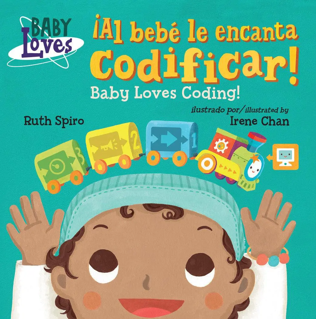 Cover: 9781623541149 | ¡Al bebe le encanta codificar! / Baby Loves Coding! | Chan (u. a.)
