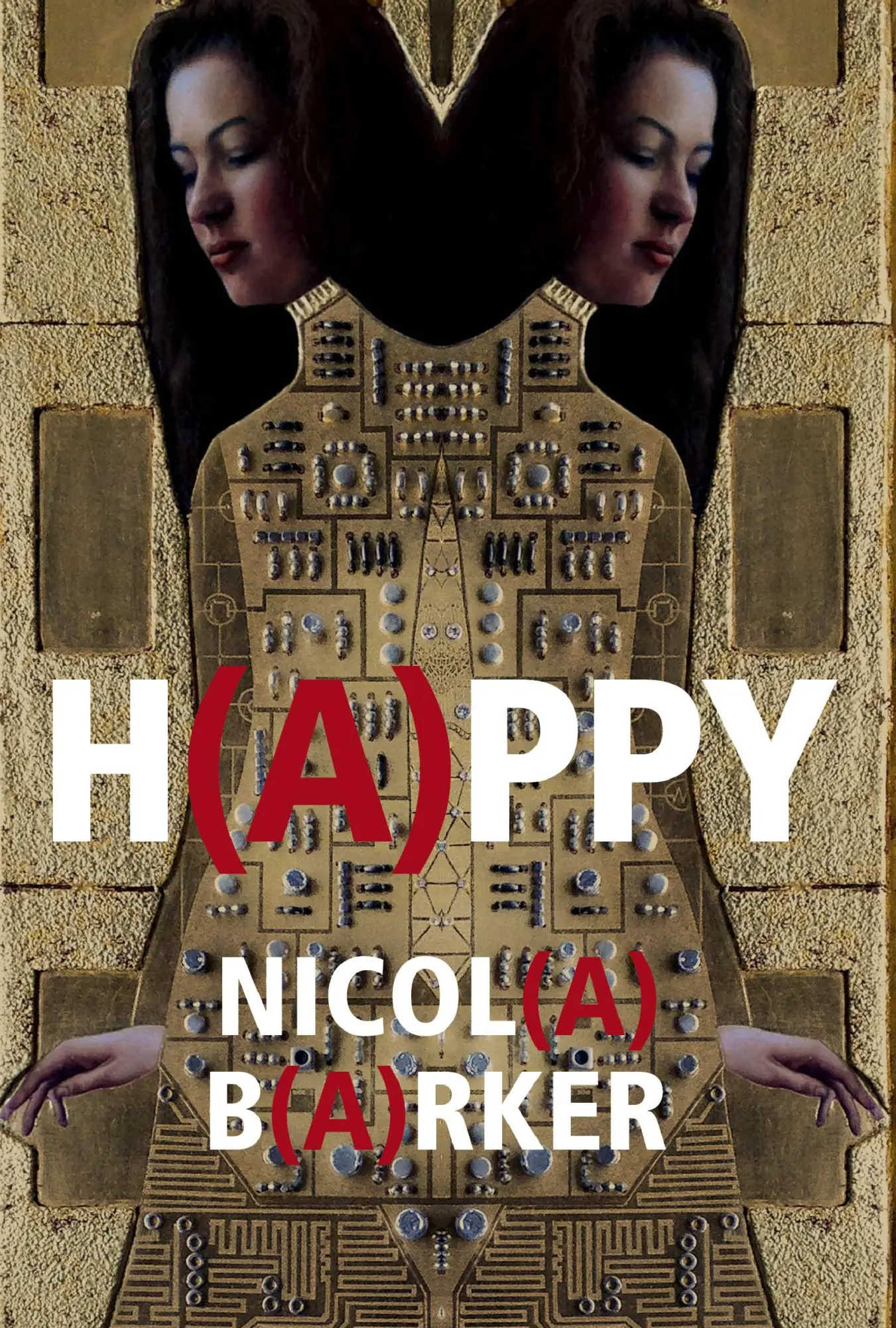 Cover: 9781785151149 | H(A)PPY | Nicola Barker | Buch | 285 S. | Englisch | 2017