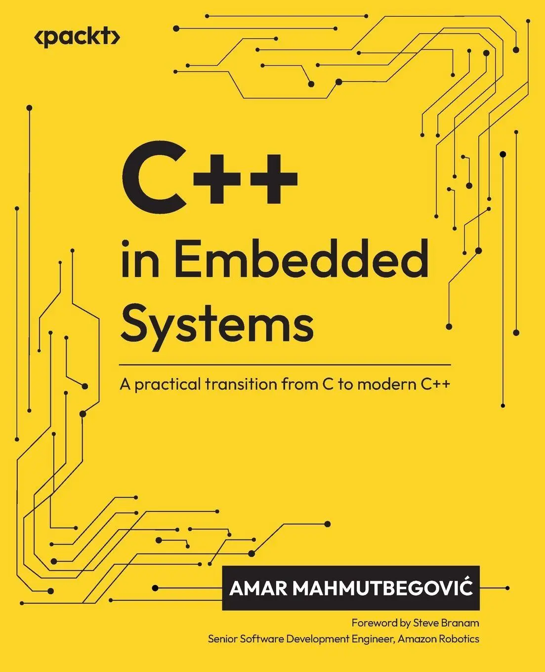Cover: 9781835881149 | C++ in Embedded Systems | A practical transition from C to modern C++ Cover: 9781835881149 | C++ in Embedded Systems | A practical transition from C to modern C++