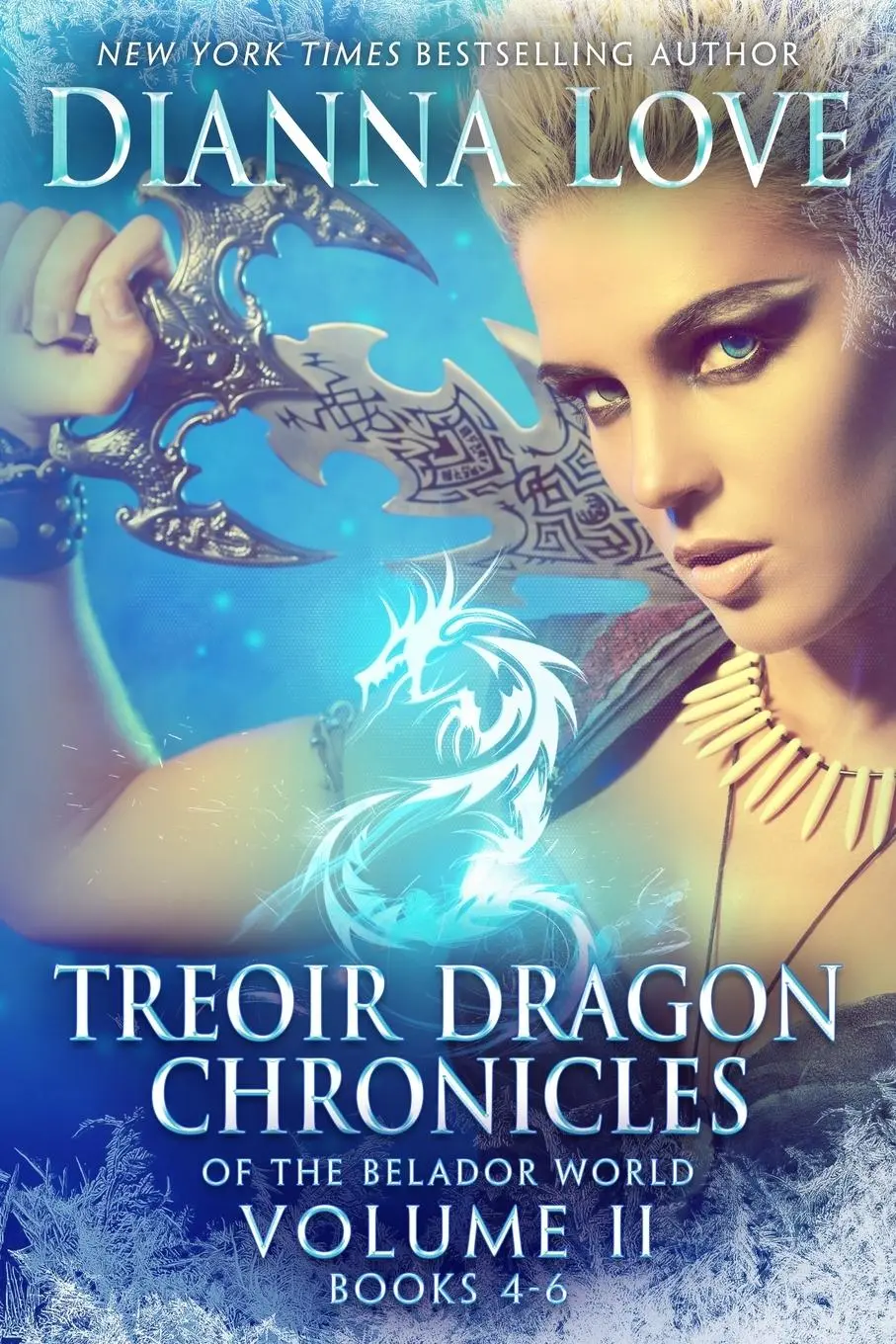 Cover: 9781940651149 | Treoir Dragon Chronicles of the Belador World(TM) | Dianna Love | Buch