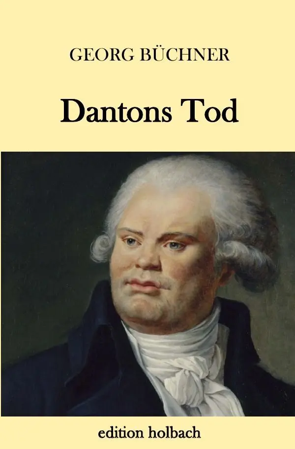 Cover: 9783746721149 | Dantons Tod | Georg Büchner | Taschenbuch | 76 S. | Deutsch | 2018