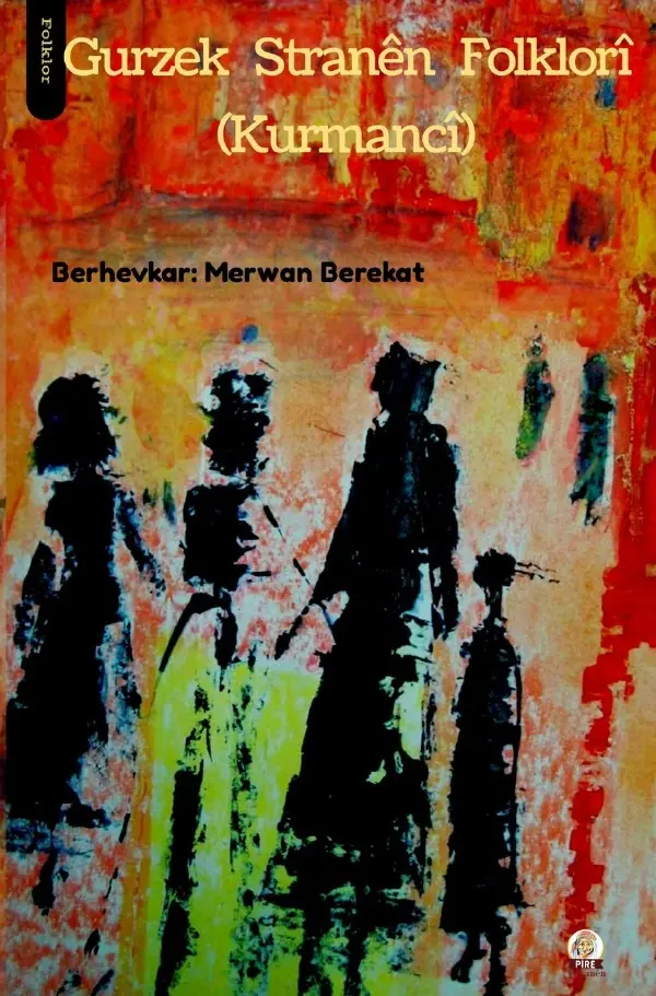 Cover: 9783752971149 | Grurzek Stranên Folklorî | Merwan Berekat | Taschenbuch | epubli