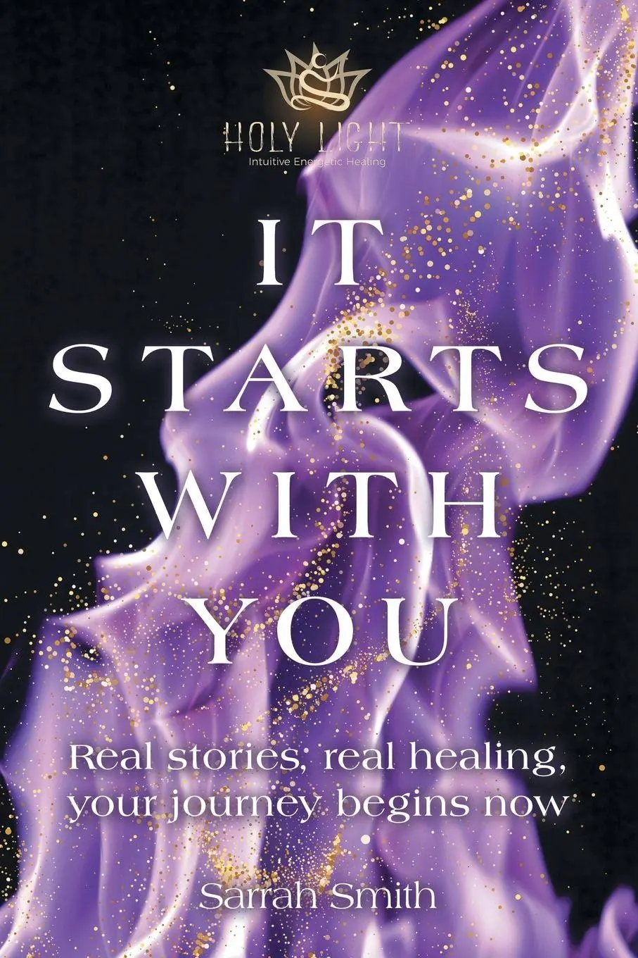 Cover: 9798765261149 | It Starts With You | Sarrah Smith | Taschenbuch | Englisch | 2025
