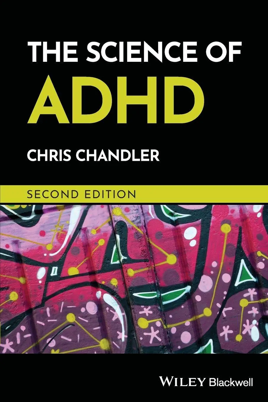Cover: 9781118941249 | The Science of ADHD | Chris Chandler | Taschenbuch | Englisch | 2025