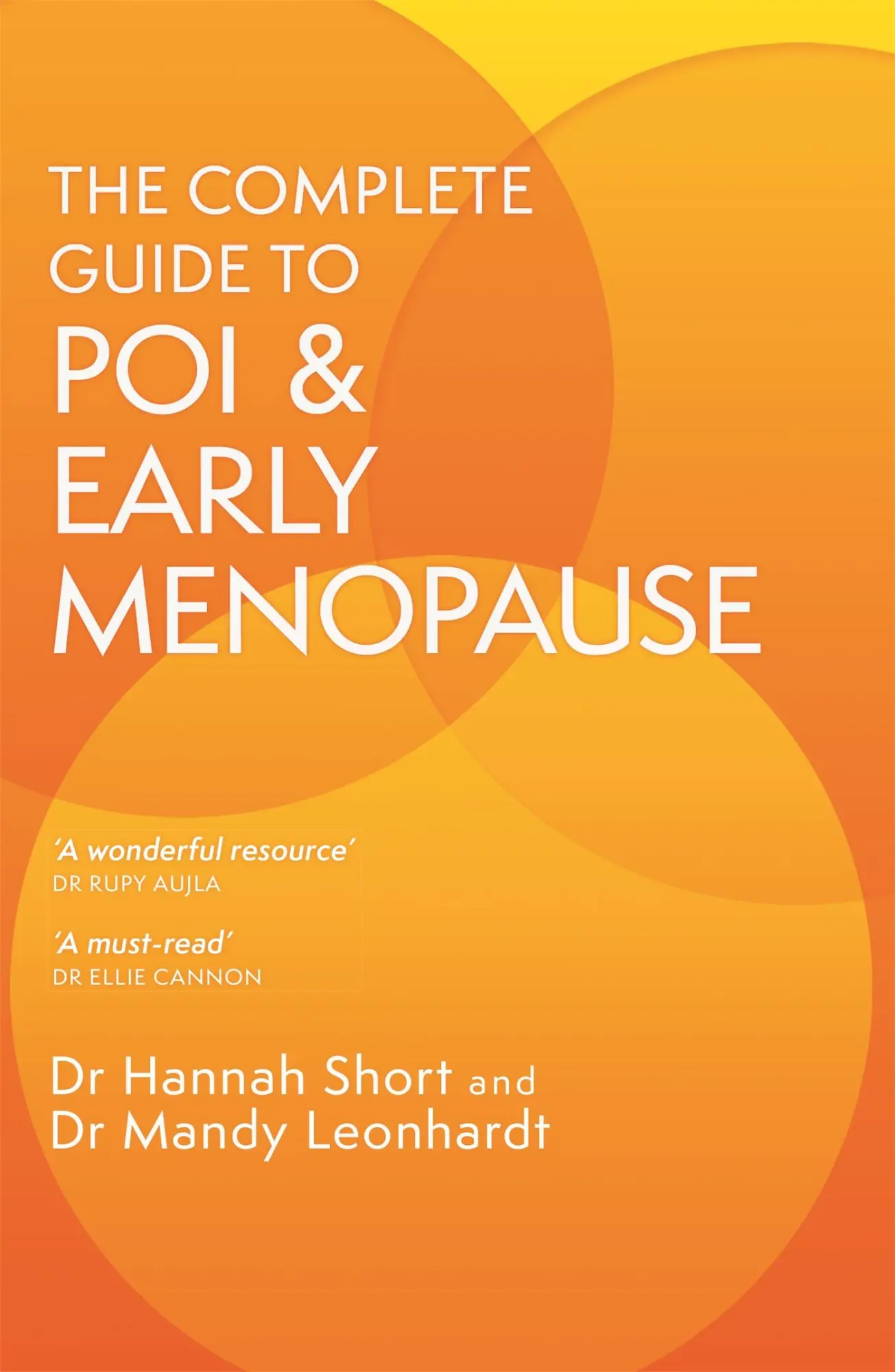 Cover: 9781399801249 | The Complete Guide to POI and Early Menopause | Hannah Short (u. a.)