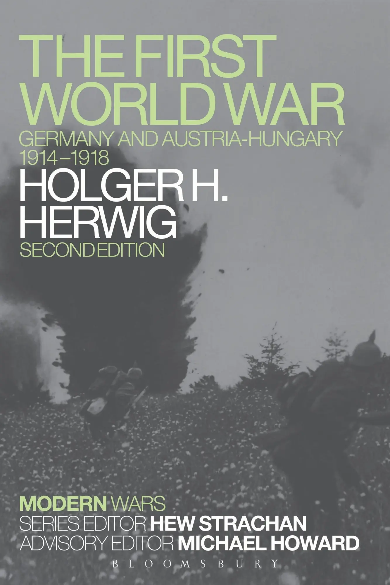 Cover: 9781472511249 | The First World War | Germany and Austria-Hungary 1914-1918 | Herwig