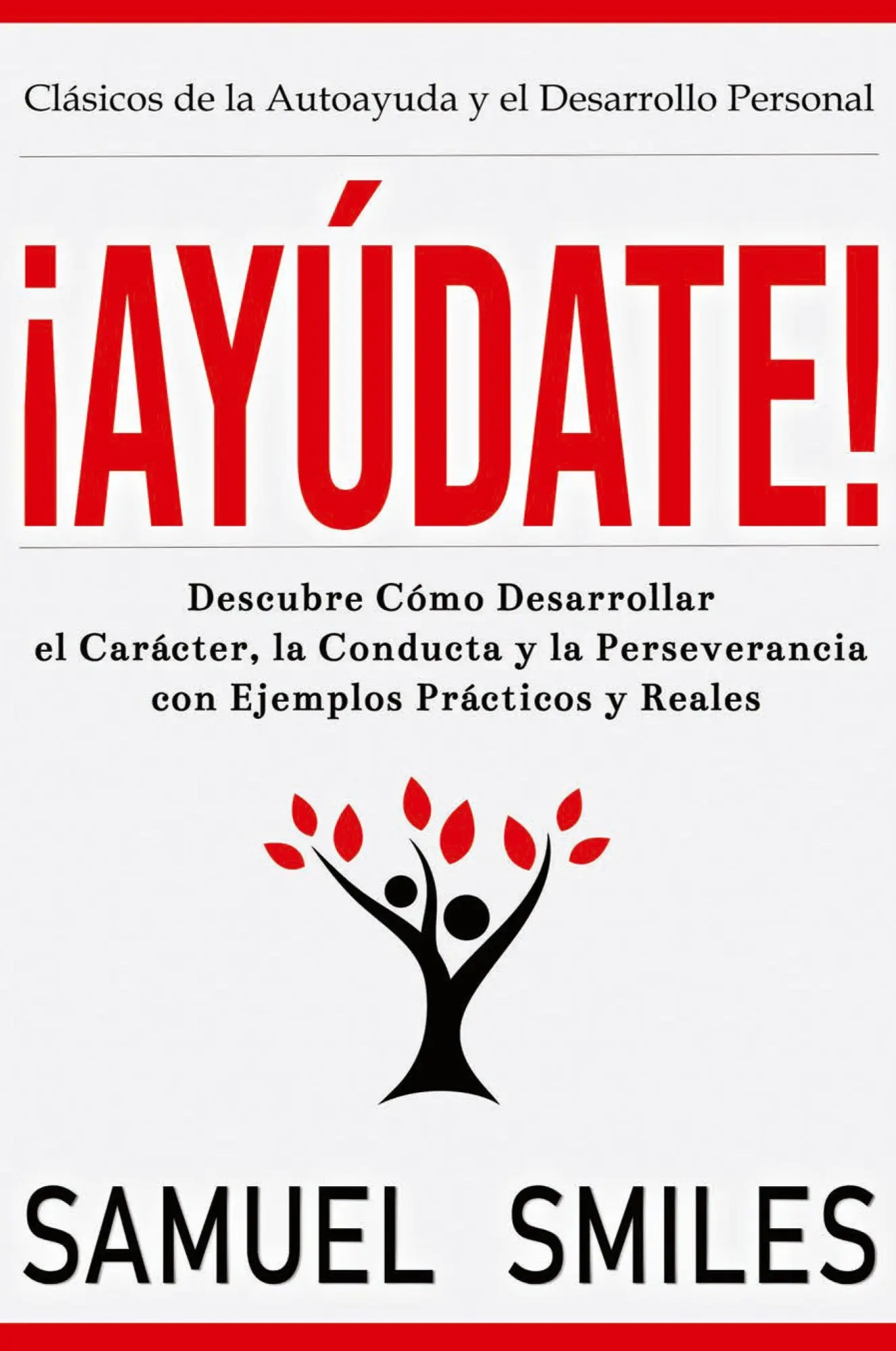 Cover: 9781640811249 | ¡Ayúdate! | Samuel Smiles | Taschenbuch | Kartoniert / Broschiert