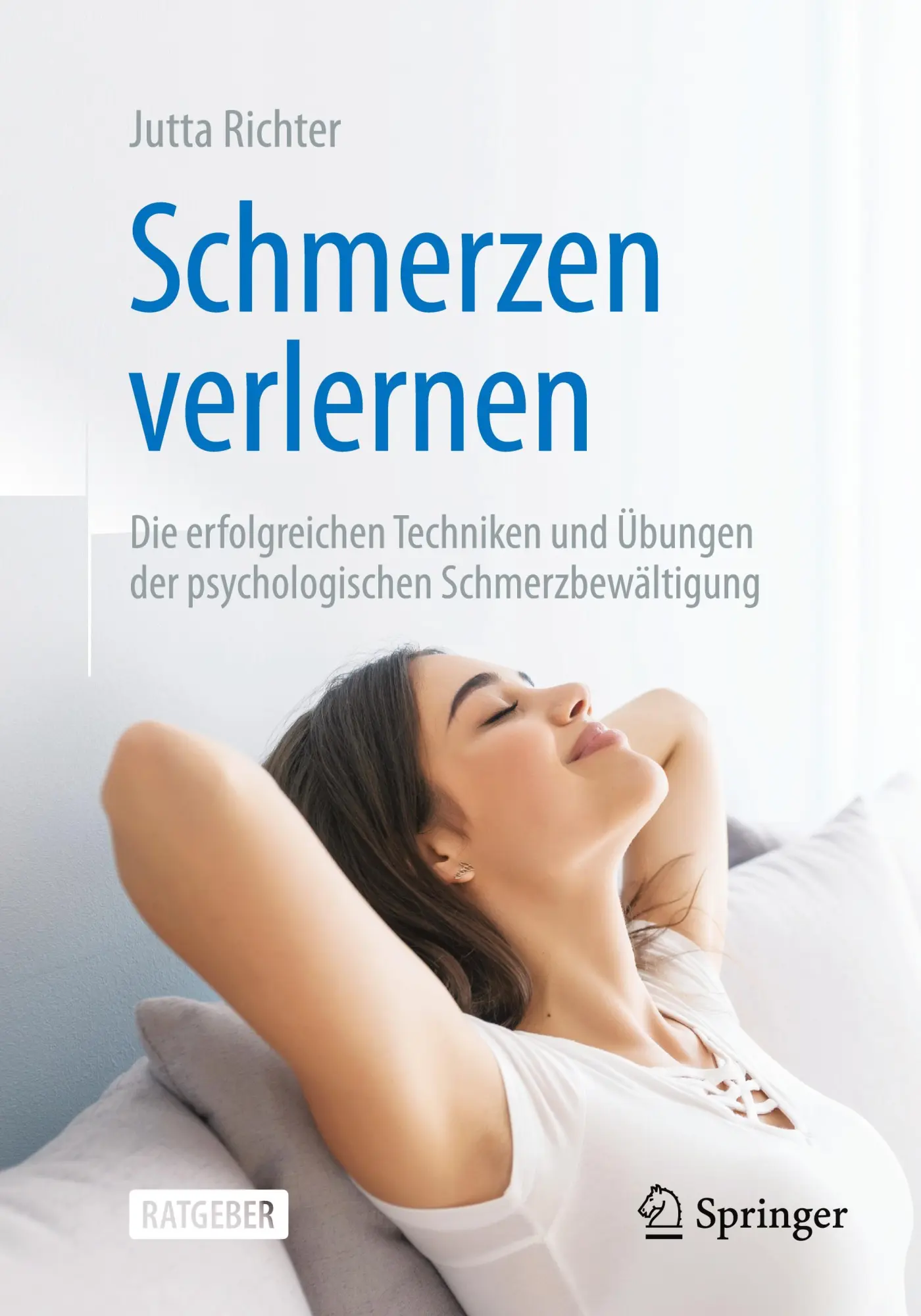 Cover: 9783662701249 | Schmerzen verlernen | Jutta Richter | Taschenbuch | ix | Deutsch
