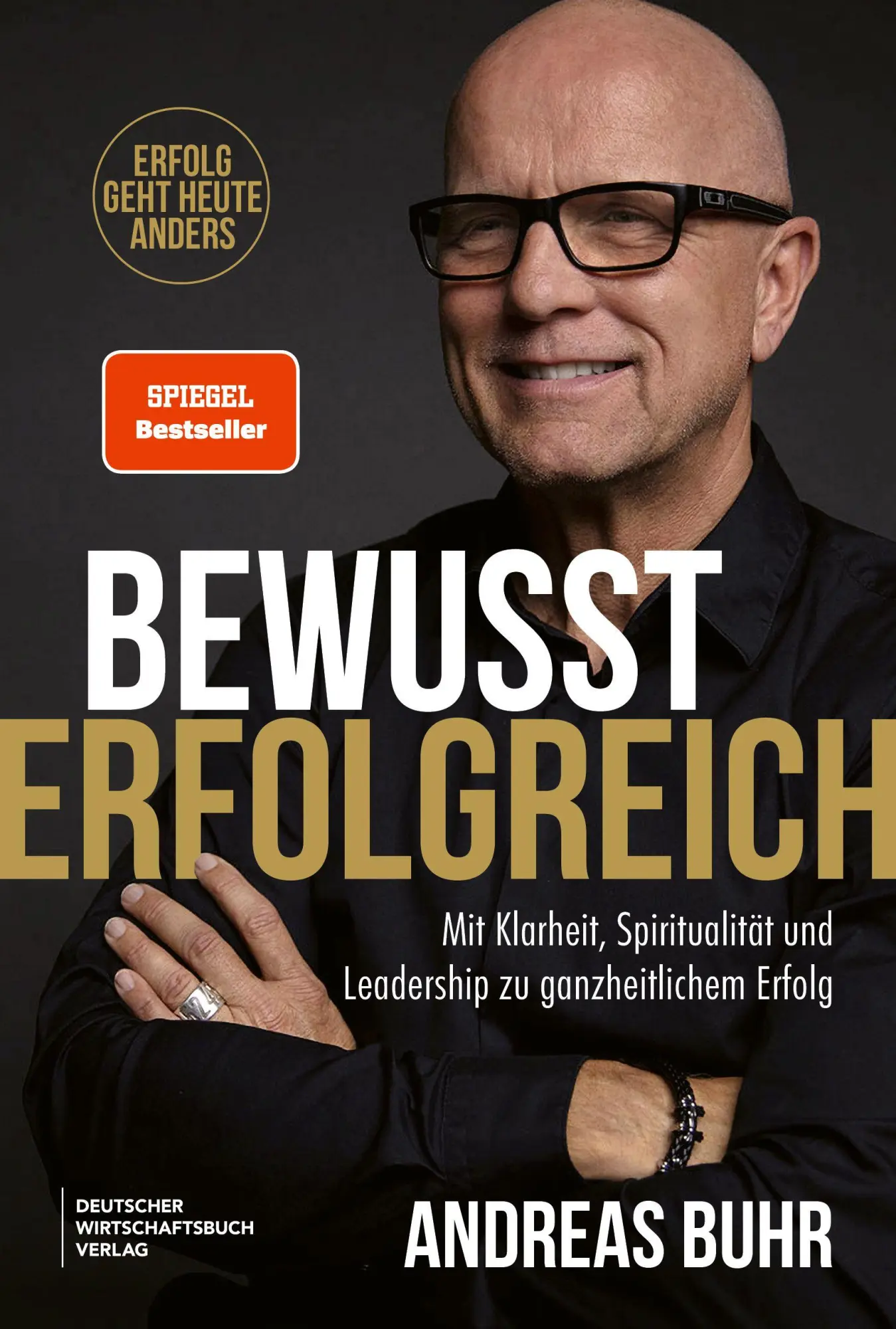 Cover: 9783690661249 | Bewusst erfolgreich | Andreas Buhr | Taschenbuch | 256 S. | Deutsch