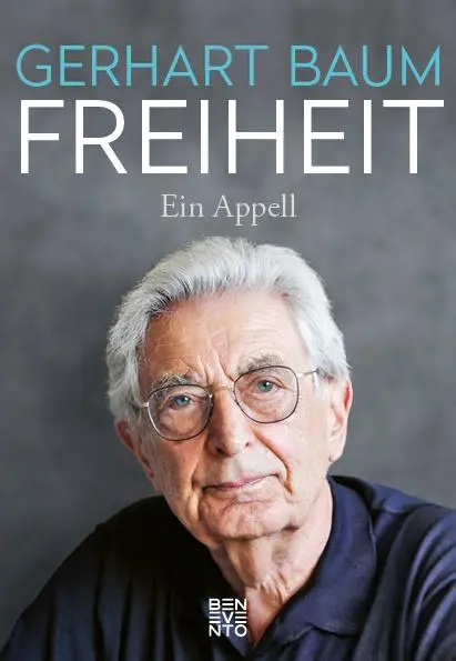 Cover: 9783710901249 | Freiheit | Ein Appell | Gerhart Baum | Buch | 176 S. | Deutsch | 2022