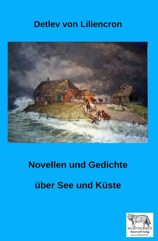 Cover: 9783759821249 | Novellen und Gedichte über See und Küste | Detlev von Liliencron