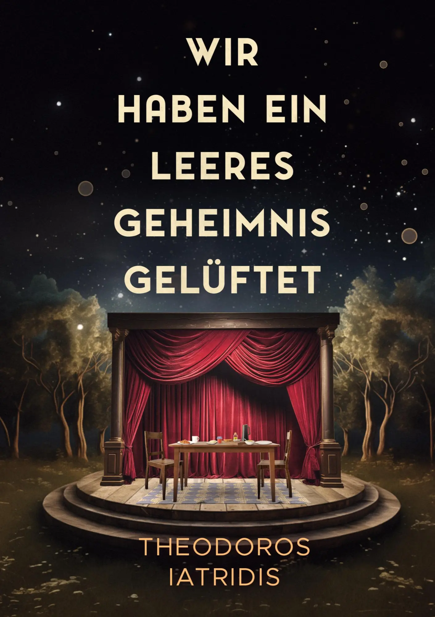 Cover: 9783819211249 | Wir haben ein leeres Geheimnis gelüftet | Theodoros Iatridis | Buch