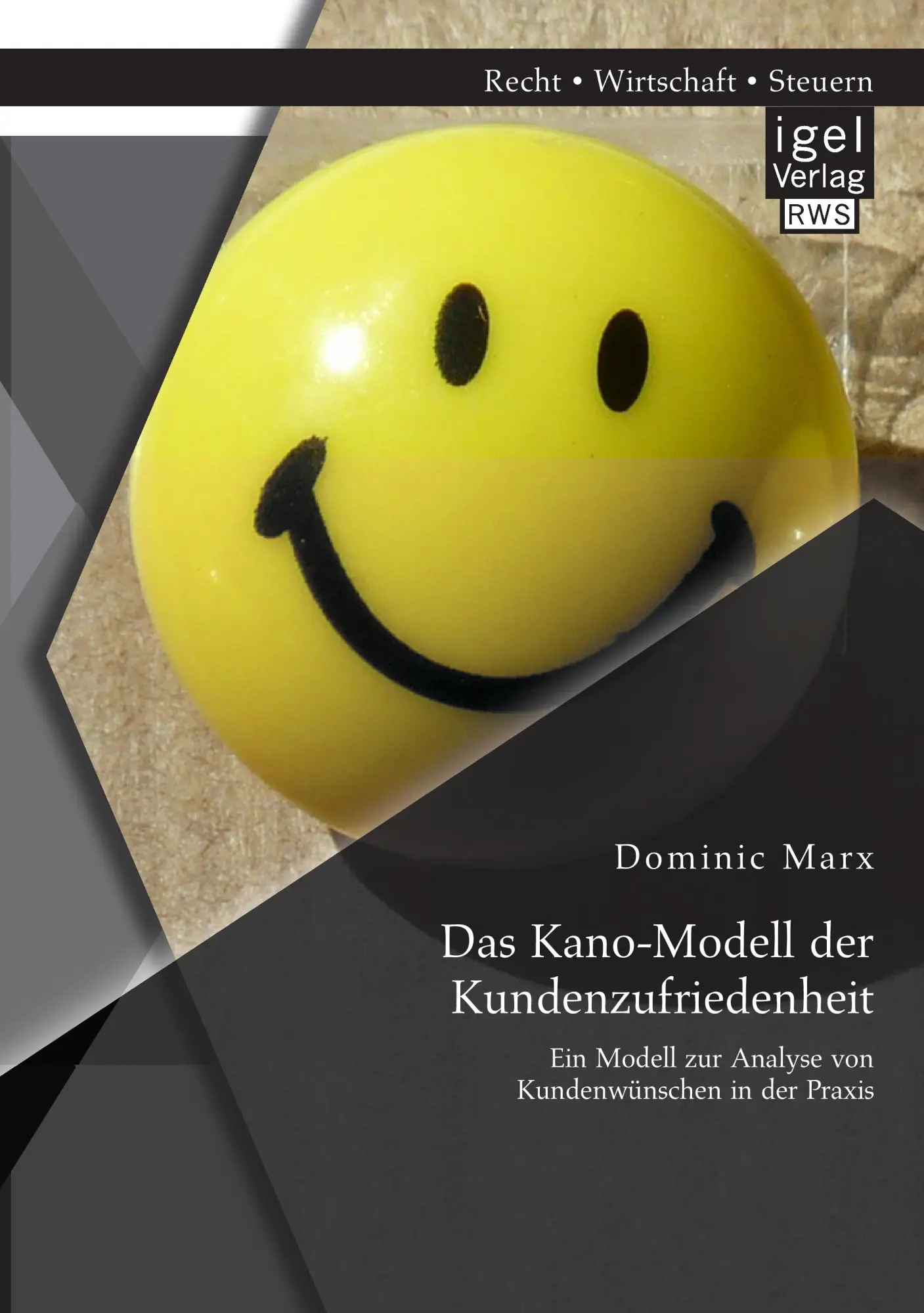 Cover: 9783954851249 | Das Kano-Modell der Kundenzufriedenheit: Ein Modell zur Analyse von...