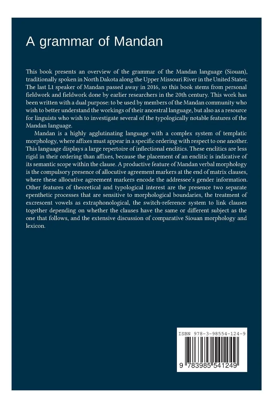 Rückseite: 9783985541249 | A grammar of Mandan | Ryan Kasak | Buch | Englisch | 2024
