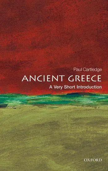 Ancient Greece A Very Short Introduction - Paul (AG Leventis Professor of Greek Culture Cambridge University and Fellow of Clare College Cambridge) Cartledge Kartoniert (TB)