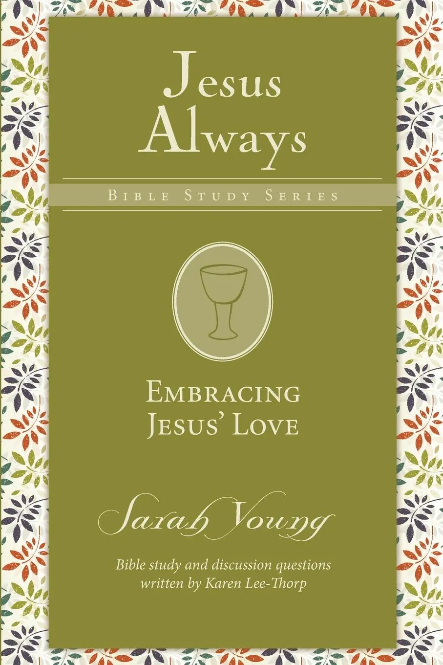 Cover: 9780310091349 | Embracing Jesus' Love Softcover | Sarah Young | Taschenbuch | Englisch