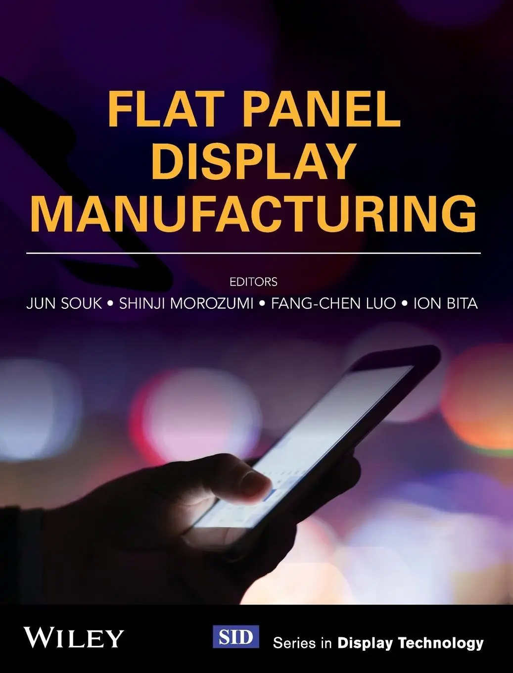 Cover: 9781119161349 | Flat Panel Display Manufacturing | Jun Souk (u. a.) | Buch | 352 S.