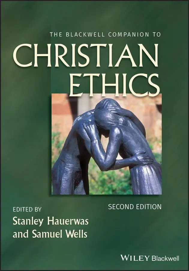 Cover: 9781444331349 | The Blackwell Companion to Christian Ethics | Stanley Hauerwas (u. a.)
