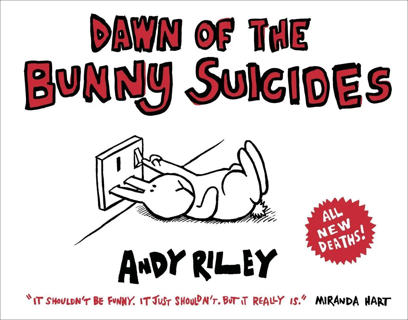 Cover: 9781444711349 | Dawn of the Bunny Suicides | Andy Riley | Taschenbuch | o. Pag. | 2011