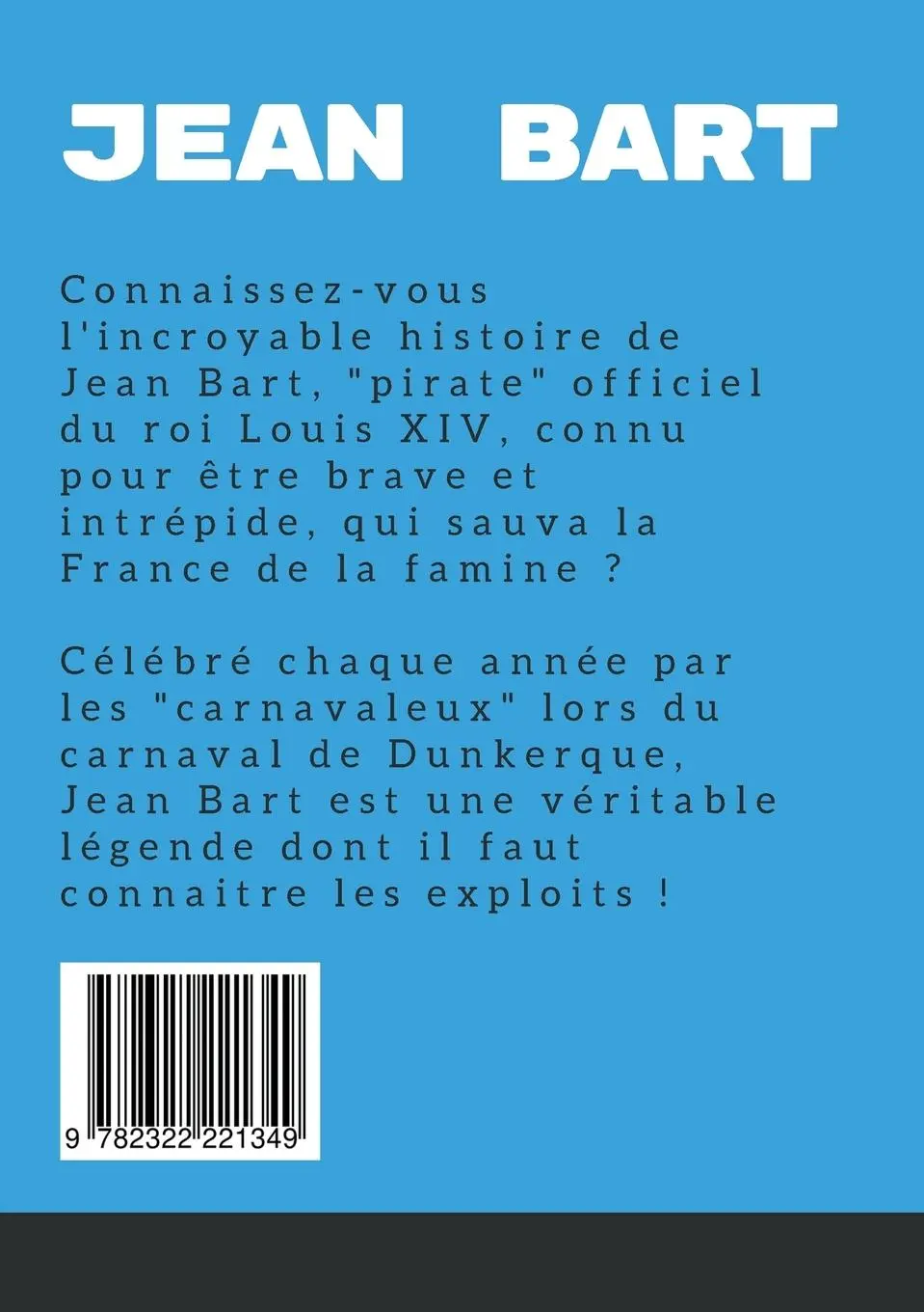 Rückseite: 9782322221349 | La petite histoire illustrée de Jean Bart | Michel Guestin | Buch