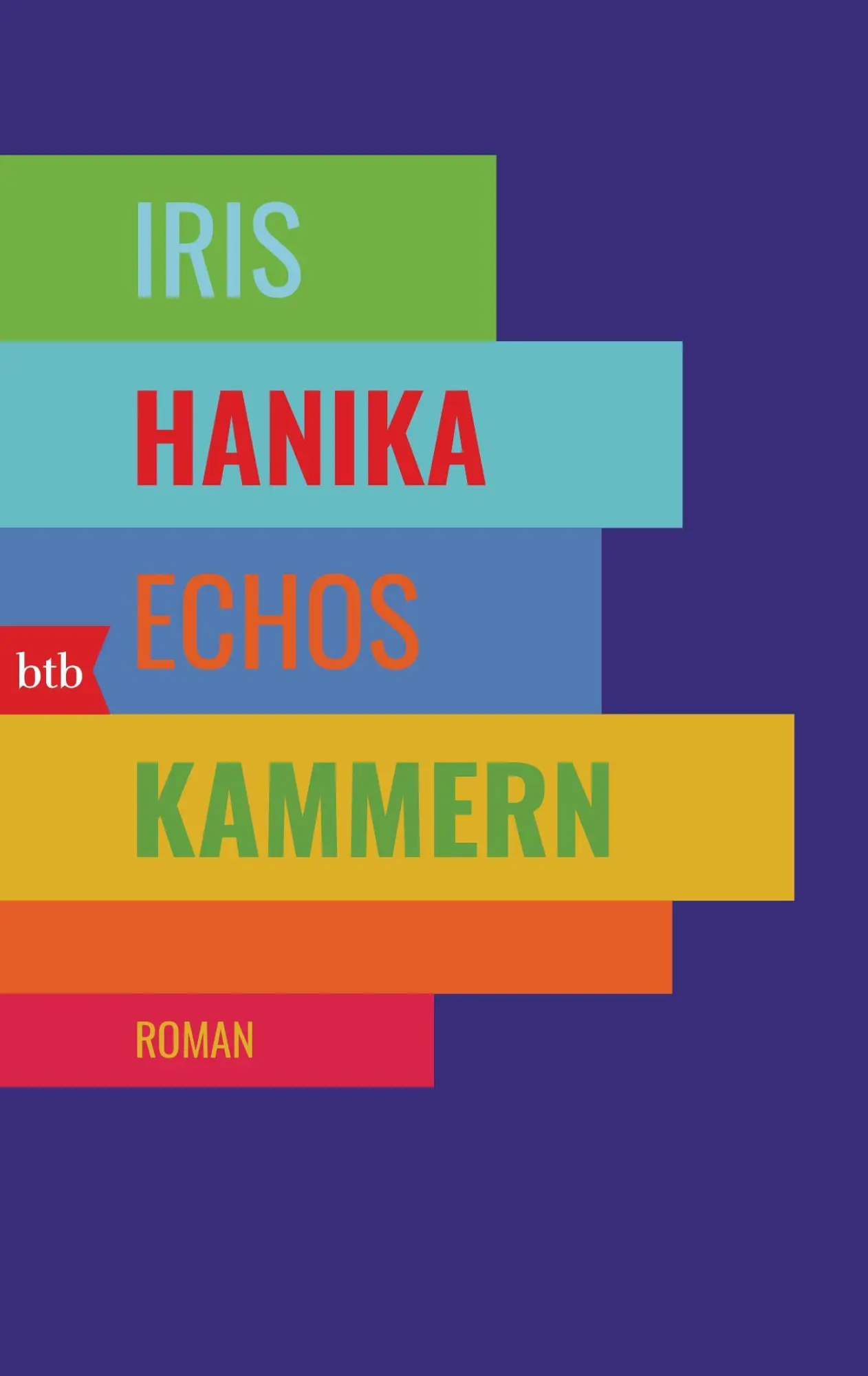 Cover: 9783442771349 | Echos Kammern | Roman | Iris Hanika | Taschenbuch | 240 S. | Deutsch