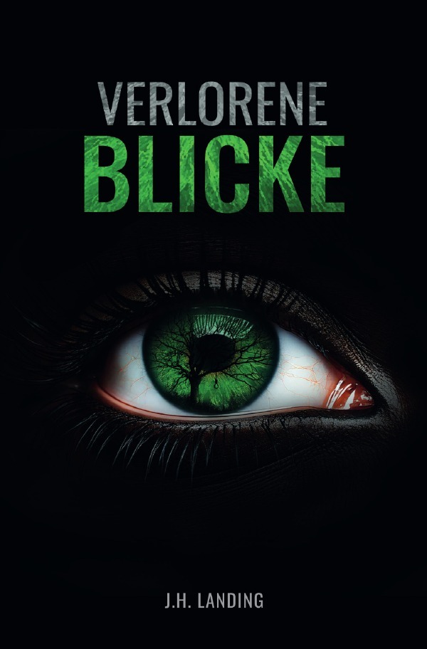 Cover: 9783818761349 | Verlorene Blicke | J.H. Landing | Taschenbuch | 172 S. | Deutsch