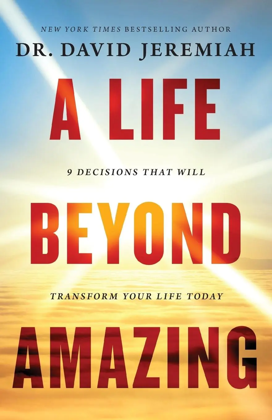 Cover: 9780785221449 | A Life Beyond Amazing | David Jeremiah | Taschenbuch | Englisch | 2018