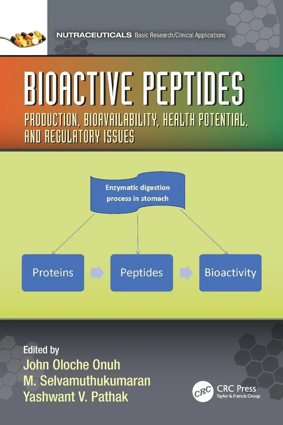 Cover: 9781032001449 | Bioactive Peptides | John Onuh (u. a.) | Taschenbuch | Englisch | 2024