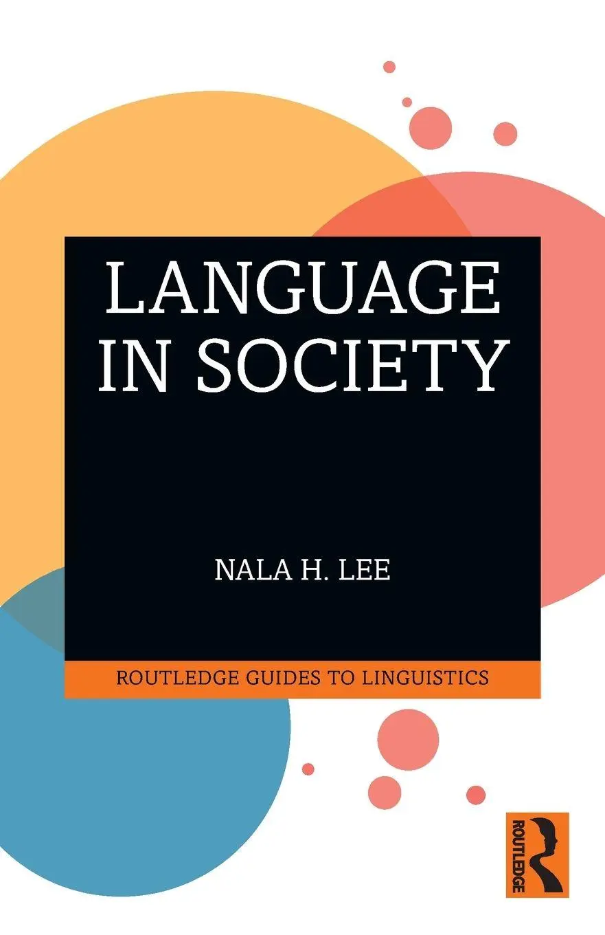 Cover: 9781032621449 | Language in Society | Nala H. Lee | Taschenbuch | Englisch | 2025