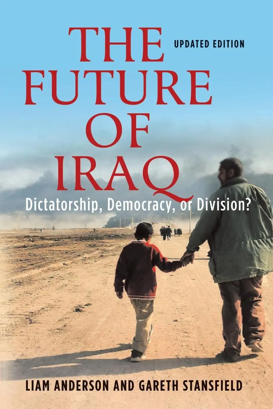 Cover: 9781403971449 | The Future of Iraq | Dictatorship, Democracy, or Division? | Buch