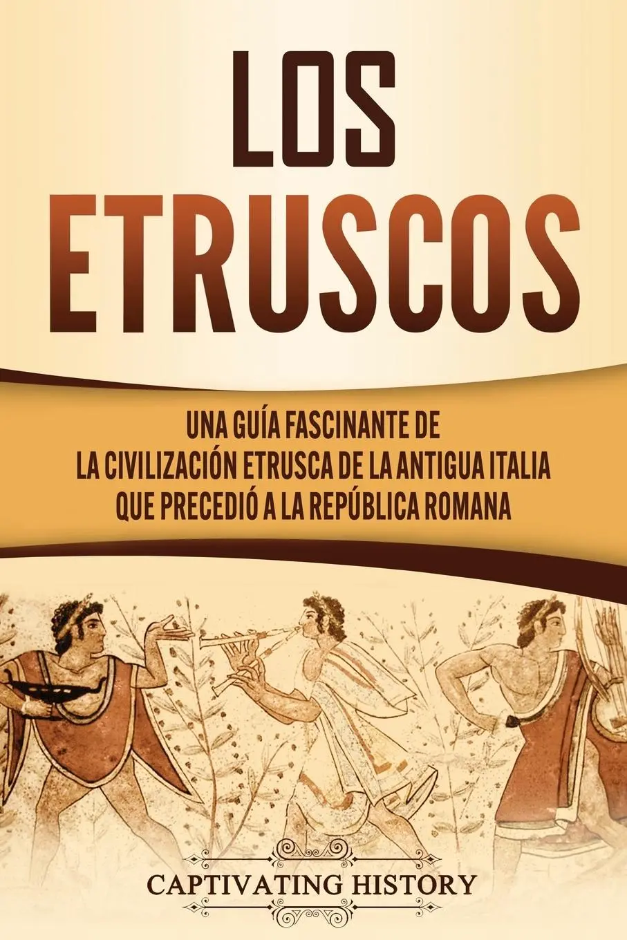 Cover: 9781637161449 | Los Etruscos | Captivating History | Taschenbuch | Spanisch | 2021