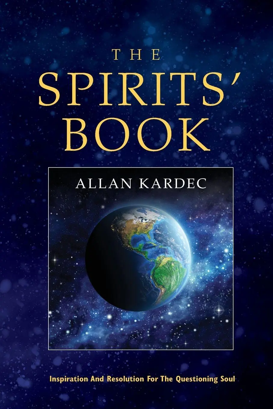 Cover: 9781732341449 | The Spirits' Book | Allan Kardec | Taschenbuch | Englisch | 2019