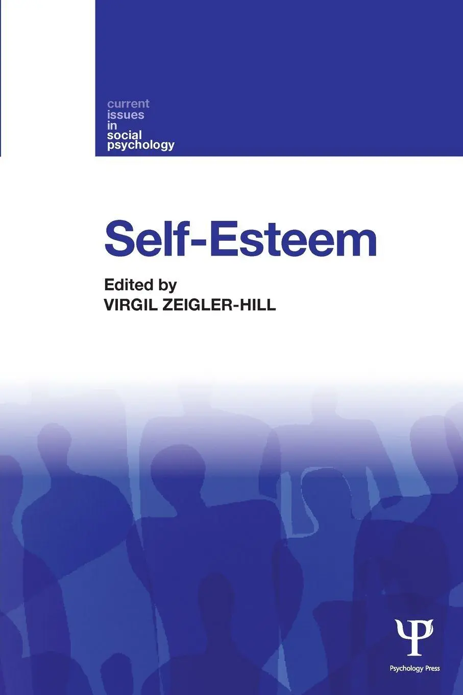 Cover: 9781848721449 | Self-Esteem | Virgil Zeigler-Hill | Taschenbuch | Englisch | 2013