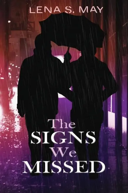 Cover: 9781953971449 | The Signs We Missed | Lena S May | Taschenbuch | Englisch | 2022