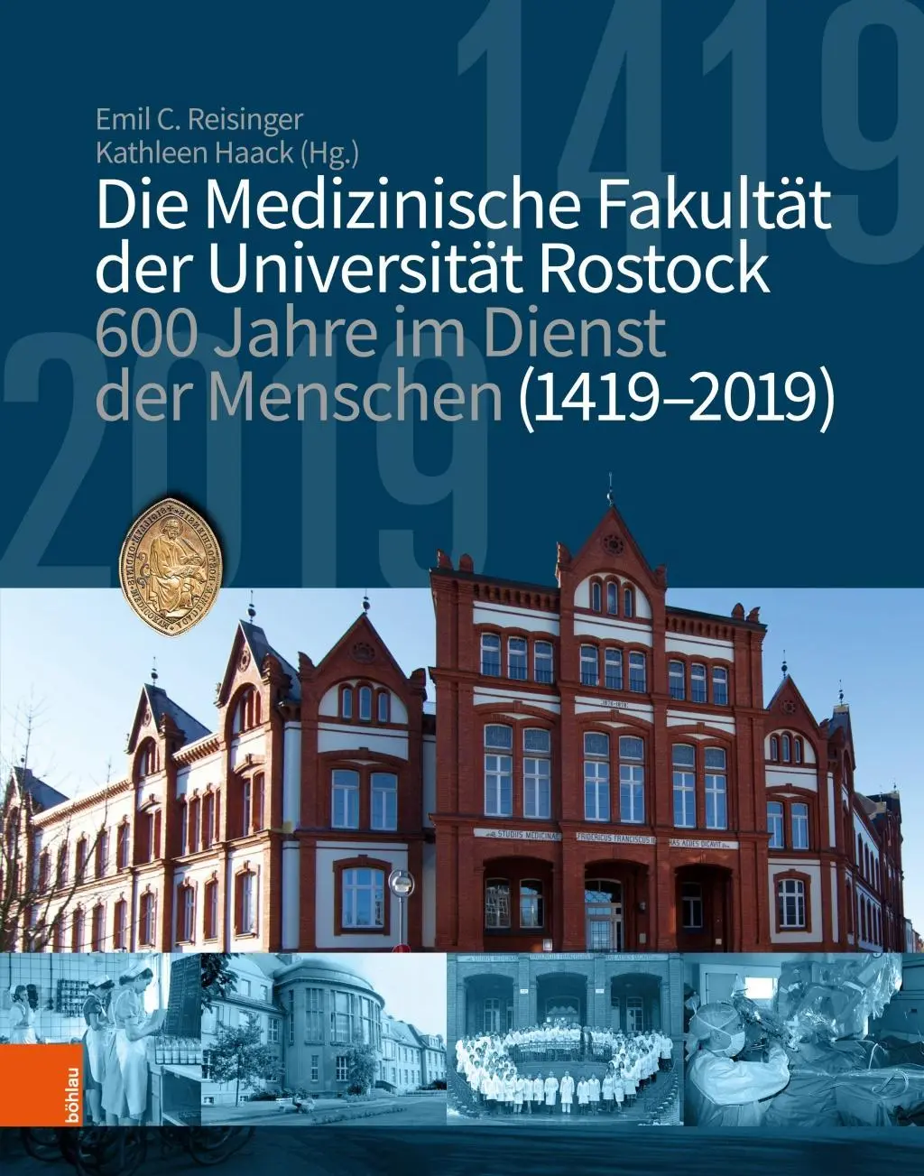 Cover: 9783412511449 | Die medizinische Fakultät der Universität Rostock | Rostock | Buch