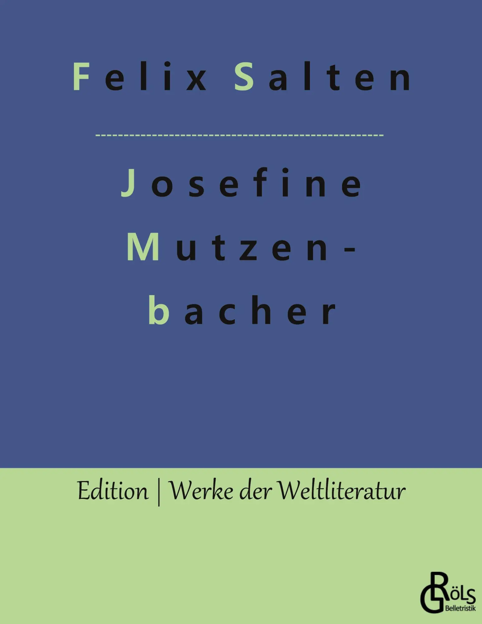 Cover: 9783988281449 | Josefine Mutzenbacher | Felix Salten | Taschenbuch | 176 S. | Deutsch