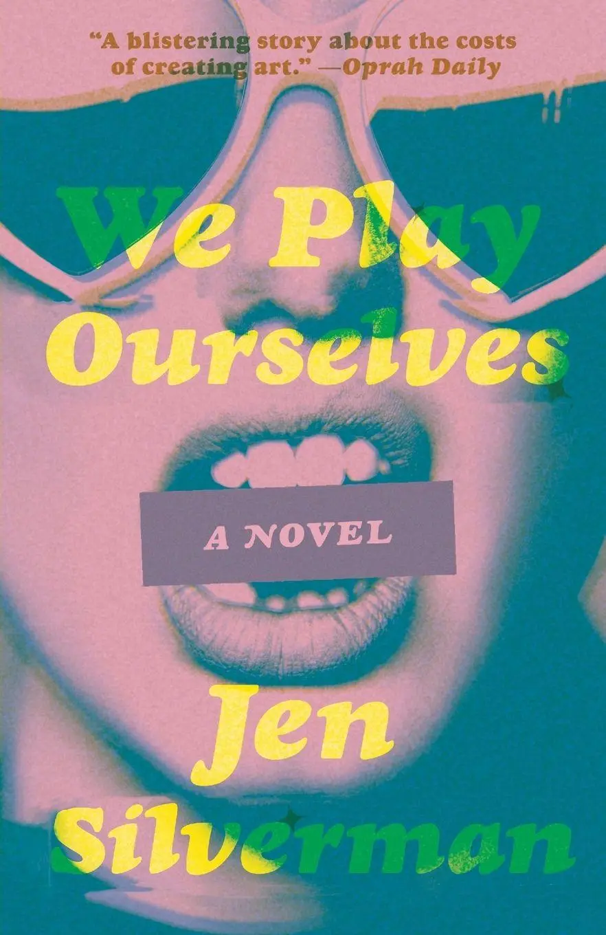 Cover: 9780399591549 | We Play Ourselves | A Novel | Jen Silverman | Taschenbuch | Englisch