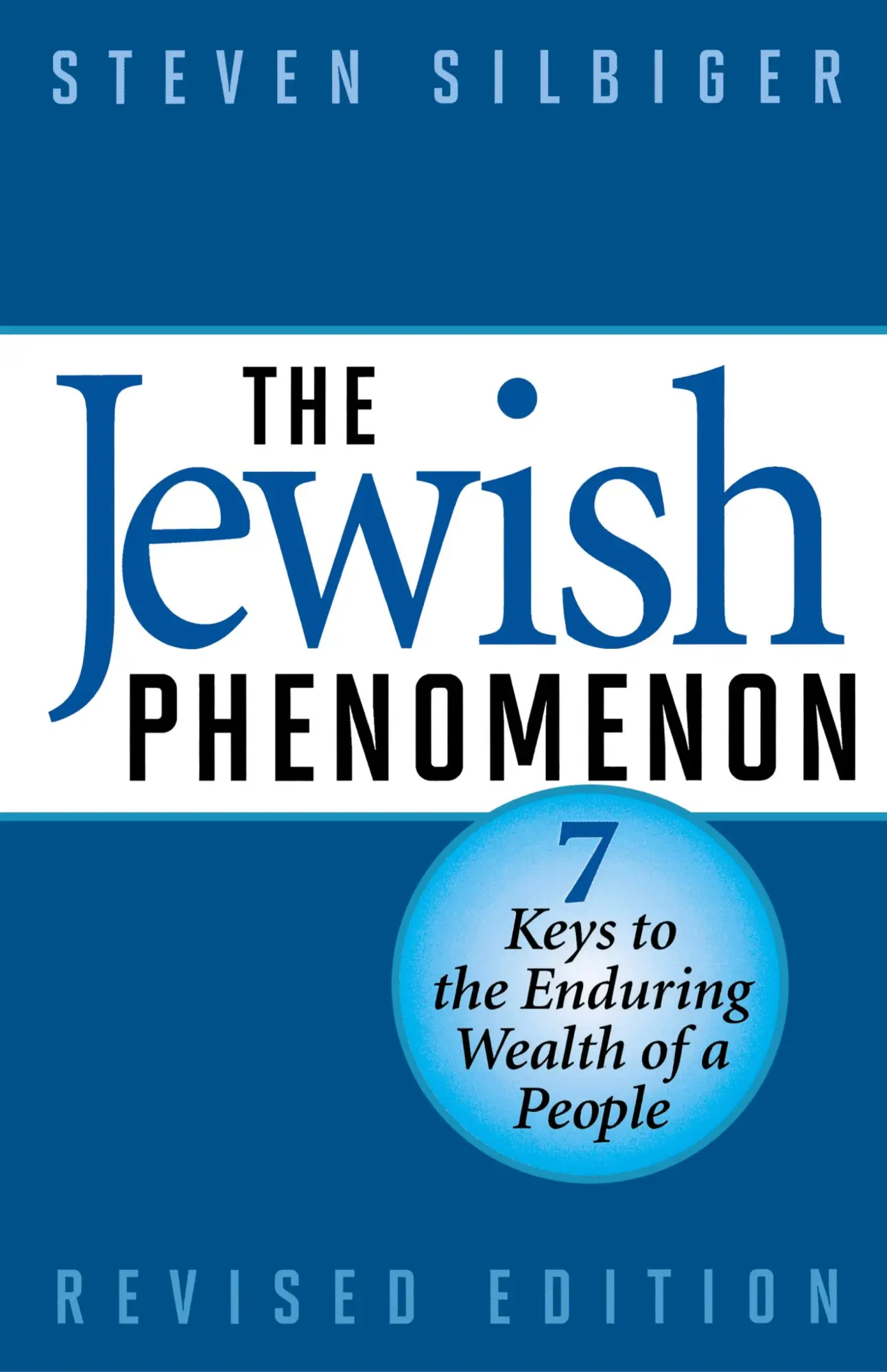Cover: 9781590771549 | The Jewish Phenomenon | Seven Keys to the Enduring Wealth of a People