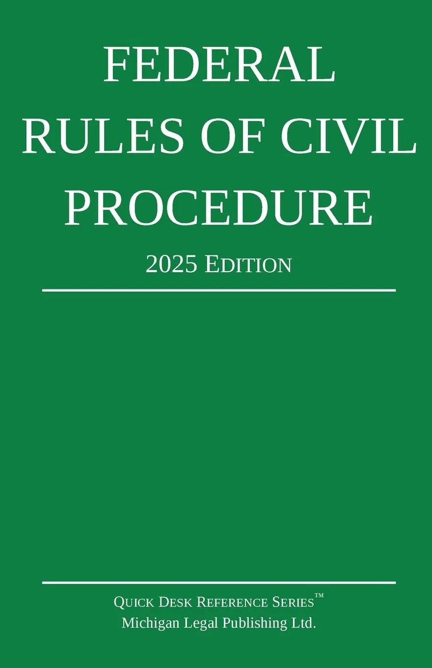Cover: 9781640021549 | Federal Rules of Civil Procedure; 2025 Edition | Ltd. | Taschenbuch