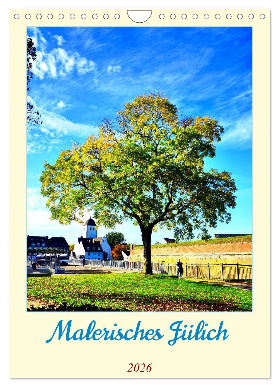 Cover: 9783516241549 | Malerisches Jülich (Wandkalender 2026 DIN A4 hoch), CALVENDO...
