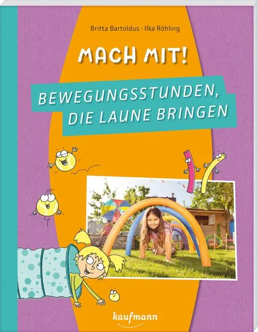 Cover: 9783780651549 | Mach mit! Bewegungsstunden, die Laune bringen | Britta Bartoldus