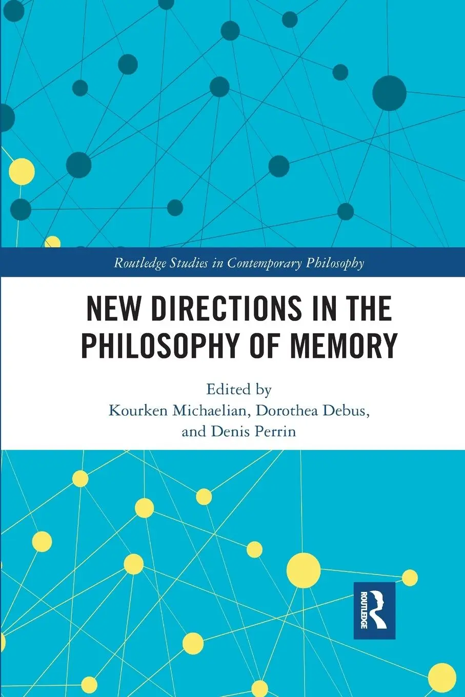 Cover: 9780367591649 | New Directions in the Philosophy of Memory | Michaelian (u. a.) | Buch