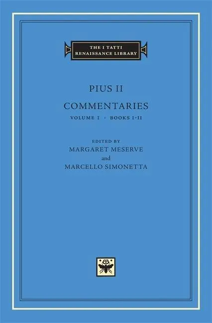 Cover: 9780674011649 | Commentaries | Pius II | Buch | Einband - fest (Hardcover) | Englisch