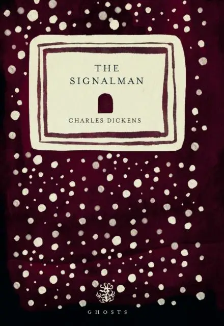 Cover: 9781913111649 | The Signalman | Charles Dickens | Taschenbuch | 48 S. | Englisch