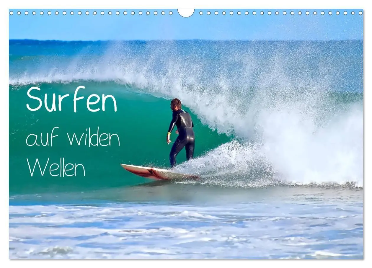 Cover: 9783569561649 | Surfen auf wilden Wellen (Wandkalender 2027 DIN A3 quer), CALVENDO...
