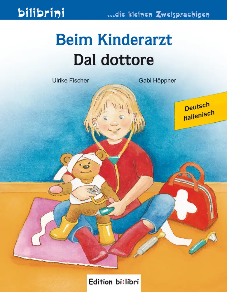 Cover: 9783695051649 | Beim Kinderarzt (Deutsch-Italienisch) | Zweisprachiges Kinderbuch