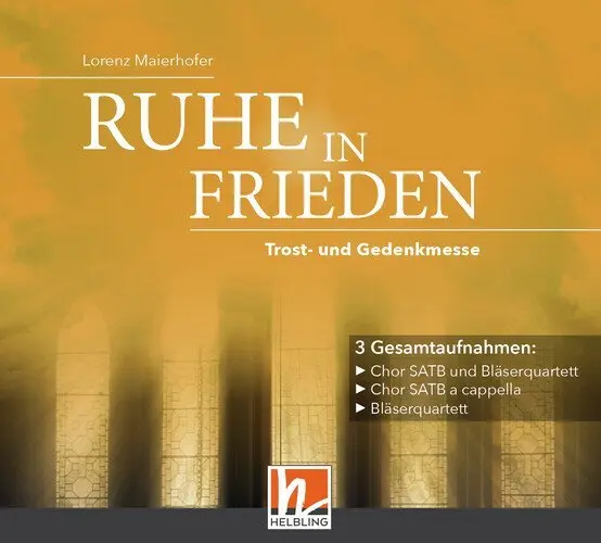 Cover: 9783990691649 | Ruhe in Frieden, 1 Audio-CD | Trost- und Gedenkmesse | Maierhofer | CD