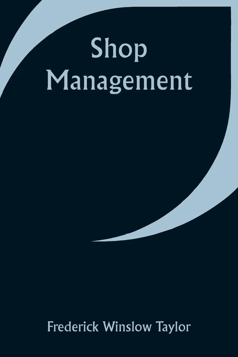 Cover: 9789357931649 | Shop Management | Frederick Winslow Taylor | Taschenbuch | Englisch